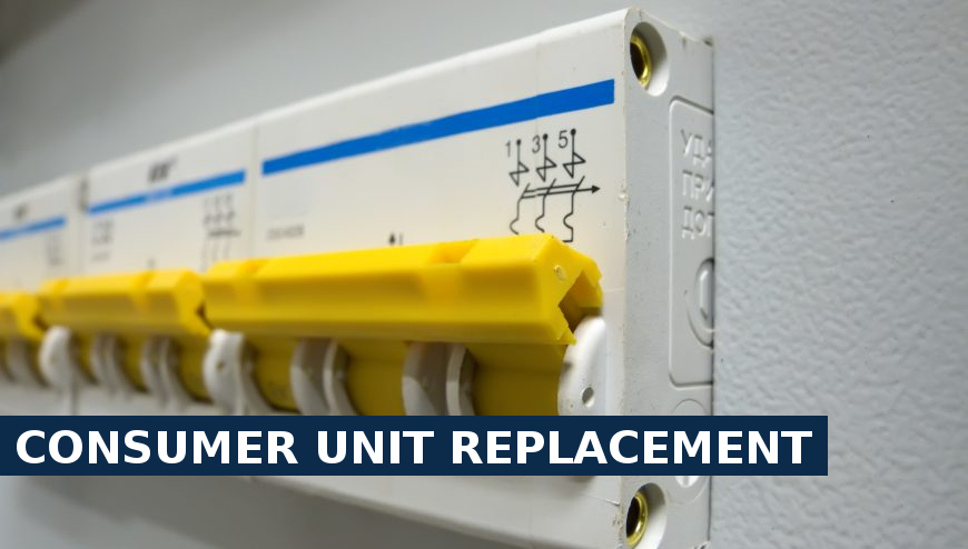 Consumer unit replacement Canbury